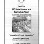 2005 The first ever idf dairy science and technology week